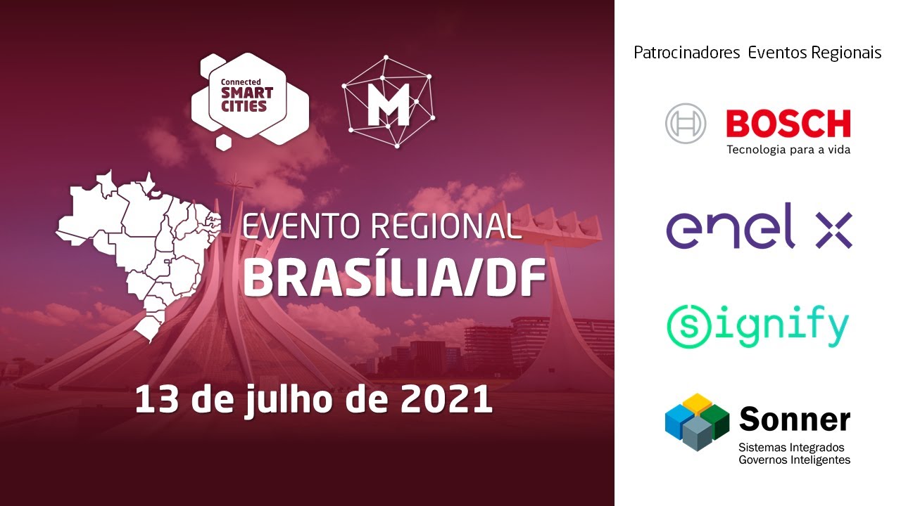 Evento Regional Brasília | Apresentação do Plano de Cidades Inteligentes
