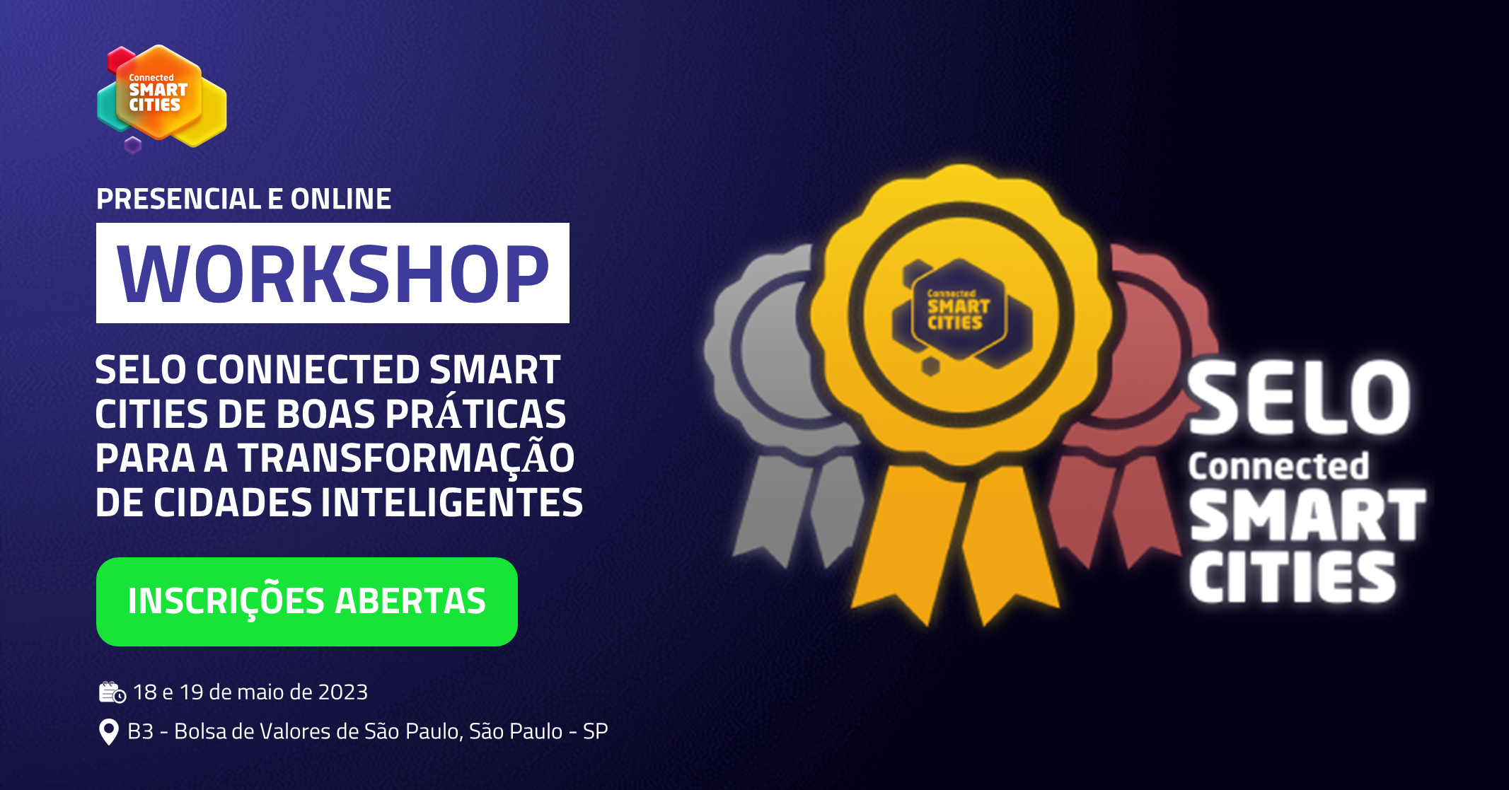 Workshop Selo Connected Smart Cities de Boas Práticas Para a Transformação de Cidades Inteligentes