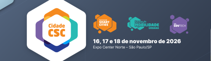Cidade CSC 2026 reúne prefeitos de todo o país para discutir o futuro da gestão urbana